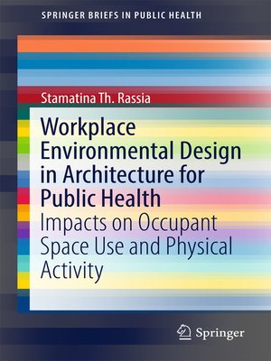 cover image of Workplace Environmental Design in Architecture for Public Health